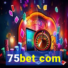 75bet com